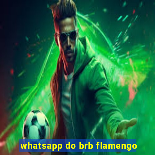 whatsapp do brb flamengo